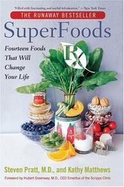 Cover of: SuperFoods Rx: Fourteen Foods That Will Change Your Life