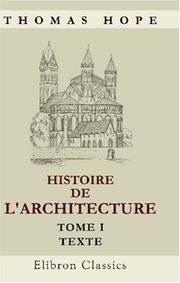 Cover of: Histoire de l\'architecture: Tome 1. Texte