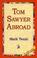 Cover of: Tom Sawyer Abroad