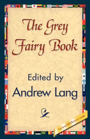Cover of: The Grey Fairy Book (Large Print)