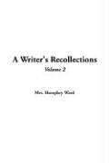 Cover of: A Writer's Recollections