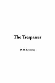 Cover of: Trespasser | D. H. Lawrence