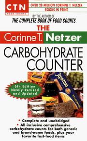 Cover of: The Corinne T. Netzer carbohydrate counter by Corinne T. Netzer