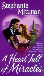 Cover of: A heart full of miracles