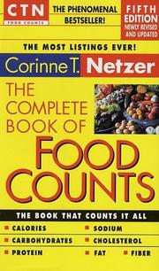 Cover of: The complete book of food counts by Corinne T. Netzer