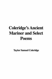 Cover of: Coleridge's Ancient Mariner And Select Poems