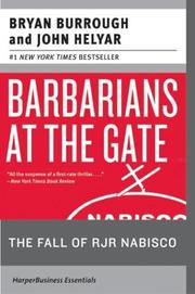 Cover of: Barbarians at the Gate by Bryan Burrough, John Helyar