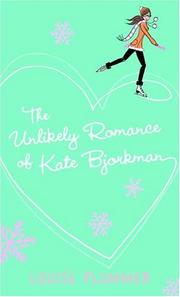 Cover of: The Unlikely Romance of Kate Bjorkman (Laurel-Leaf Books)