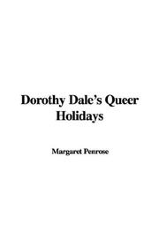 Cover of: Dorothy Dale's Queer Holidays