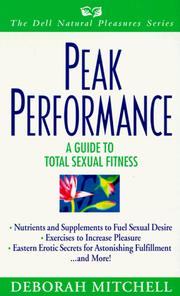 Cover of: Peak performance: a guide to total sexual fitness