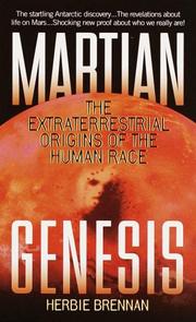 Cover of: Martian genesis: the extraterrestrial origins of the human race