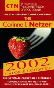 Cover of: The Corinne T. Netzer 2002 Calorie Counter