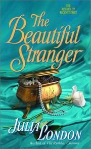 Cover of: The Beautiful Stranger by Julia London