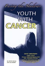 Cover of: Youth with Cancer: Facing the Shadows (Helping Youth With Mental, Physical, & Social Disabilities)