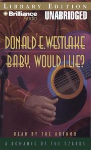 Baby, Would I Lie by Donald E. Westlake