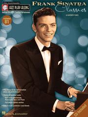 Cover of: Frank Sinatra - Classics: Jazz Play-Along Volume 81 (Jazz Play-Along)