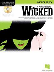 Wicked by Stephen Schwartz