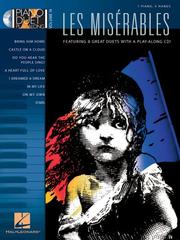 Miserables by Alain Boublil, Claude-Michael Schonberg