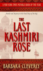 Cover of: The last Kashmiri rose by Barbara Cleverly