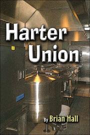 Cover of: Harter Union by Brian Hall
