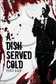 Cover of: A Dish Served Cold