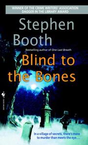 Cover of: Blind to the Bones by Stephen Booth