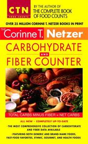 Cover of: Corinne T. Netzer Carbohydrate and Fiber Counter (Corinne T. Netzer Carbohydrate & Fiber Counter)