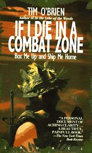 Cover of: If I die in a combat zone box me up and ship me home