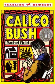 Cover of: Calico Bush by Rachel Field