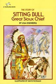 Cover of: The story of Sitting Bull by Lisa Eisenberg