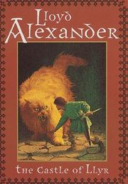 Cover of: The Castle of Llyr by Lloyd Alexander