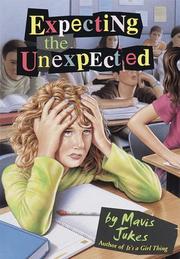 Cover of: Expecting the Unexpected by Mavis Jukes