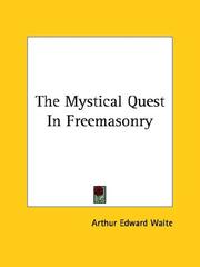 Cover of: The Mystical Quest in Freemasonry