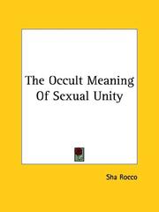 Cover of: The Occult Meaning of Sexual Unity