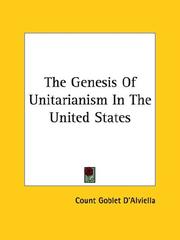 Cover of: The Genesis of Unitarianism in the United States | Eugene, Comte Goblet Dalviella