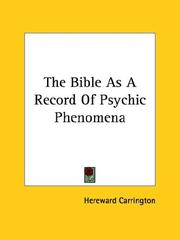 Cover of: The Bible as a Record of Psychic Phenomena