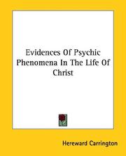 Cover of: Evidences of Psychic Phenomena in the Life of Christ