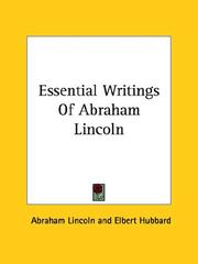 Cover of: Essential Writings Of Abraham Lincoln