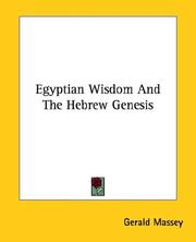 Cover of: Egyptian Wisdom and the Hebrew Genesis