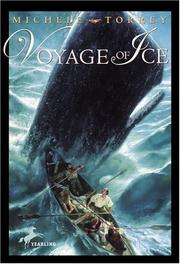 Cover of: Voyage of Ice (Chronicles of Courage (Yearling))