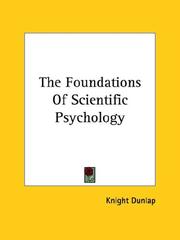Cover of: The Foundations of Scientific Psychology