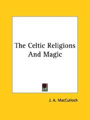 Cover of: The Celtic Religions and Magic