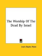 Cover of: The Worship of the Dead by Israel