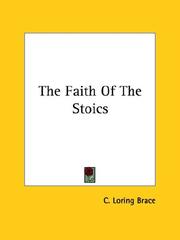 Cover of: The Faith of the Stoics by Charles Loring Brace