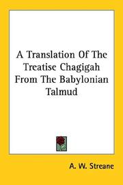 Cover of: A Translation of the Treatise Chagigah from the Babylonian Talmud