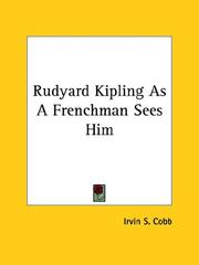 Cover of: Rudyard Kipling As a Frenchman Sees Him