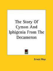 Cover of: The Story of Cymon and Iphigenia from the Decameron by Ernest Rhys