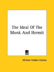 Cover of: The Ideal of the Monk and Hermit