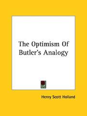 Cover of: The Optimism of Butler's Analogy by Henry Scott Holland