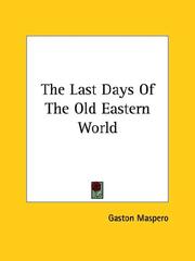 Cover of: The Last Days of the Old Eastern World